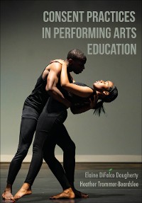 Cover Consent Practices in Performing Arts Education