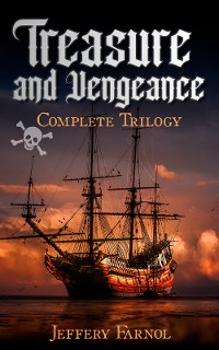 Cover Treasure and Vengeance - Complete Trilogy