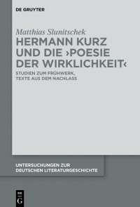 Cover Hermann Kurz und die ''Poesie der Wirklichkeit''