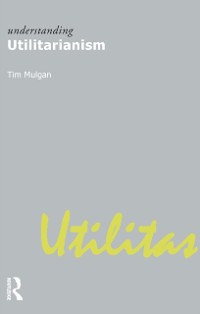 Cover Understanding Utilitarianism
