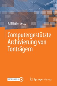 Cover Computergestützte Archivierung von Tonträgern