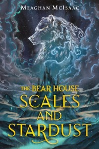 Cover Bear House: Scales and Stardust