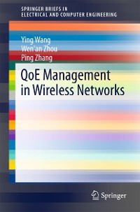 Cover QoE Management in Wireless Networks