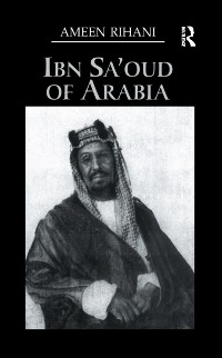 Cover Ibn Sa''Oud Of Arabia