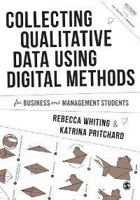 Cover Collecting Qualitative Data Using Digital Methods