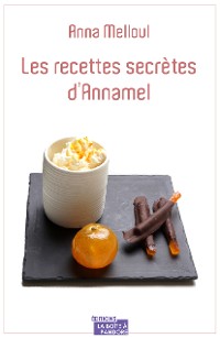 Cover Les recettes secrètes d'Annamel