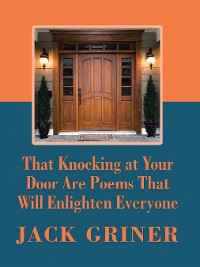 Cover That Knocking at Your Door Are Poems That Will Enlighten Everyone