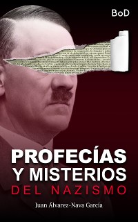 Cover Profecías y misterios del nazismo
