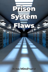 Cover Prison System Flaws