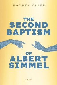 Cover The Second Baptism of Albert Simmel