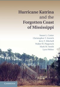 Cover Hurricane Katrina and the Forgotten Coast of Mississippi