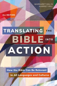 Cover Translating the Bible Into Action, 2nd Edition