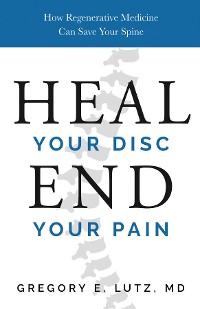 Cover Heal Your Disc, End Your Pain