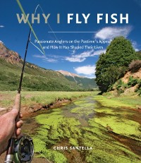 Cover Why I Fly Fish