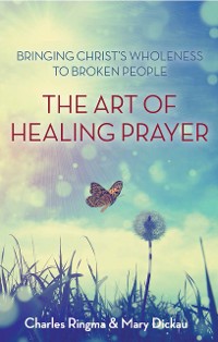 Cover The Art of Healing Prayer
