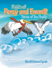 Cover Flights of Percy and Emmitt