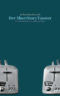Cover Der ShortStoryToaster