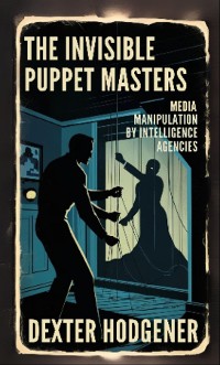 Cover The Invisible Puppet Masters