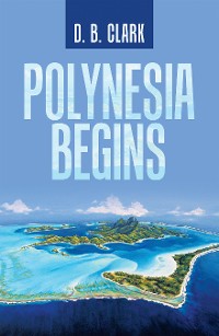Cover Polynesia Begins