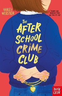 Cover The After School Crime Club