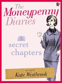 Cover The Moneypenny Diaries: Secret Chapters