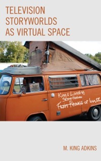 Cover Television Storyworlds as Virtual Space