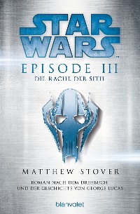 Cover Star Wars™ - Episode III - Die Rache der Sith