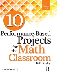 Cover 10 Performance-Based Projects for the Math Classroom