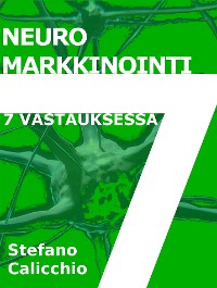 Cover Neuromarkkinointi 7 vastauksessa