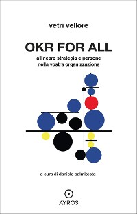 Cover OKR for all. Allineare strategia e persone nella vostra organizzazione