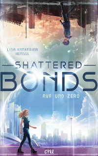 Cover Shattered Bonds