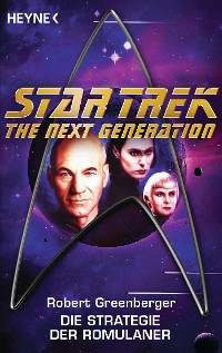 Cover Star Trek - The Next Generation: Die Strategie der Romulaner