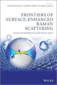 Cover Frontiers of Surface-Enhanced Raman Scattering