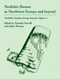 Cover Neolithic Houses in Northwest Europe and beyond