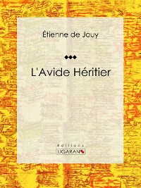 Cover L'Avide héritier