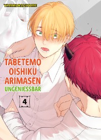 Cover TABETEMO OISHIKU ARIMASEN , Band 4 - UNGENIESSBAR