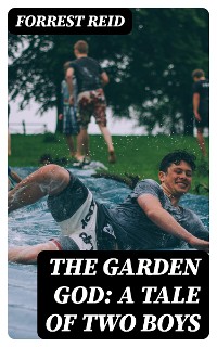 Cover The Garden God: A Tale of Two Boys