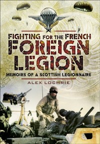 Cover Fighting for the French Foreign Legion