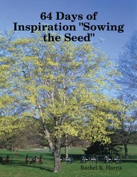 Cover 64 Days of Inspiration "Sowing the Seed"