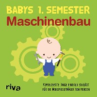 Cover Babys erstes Semester – Maschinenbau