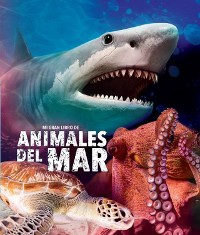 Cover Mi gran libro de animales del mar