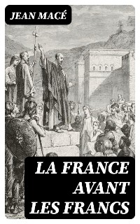 Cover La France avant les Francs