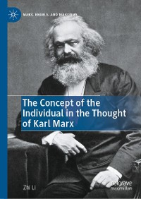 Cover The Concept of the Individual in the Thought of Karl Marx