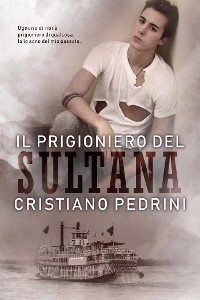 Cover Il prigioniero del Sultana