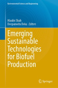 Cover Emerging Sustainable Technologies for Biofuel Production
