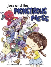 Cover Jess and the Monstrous Mess