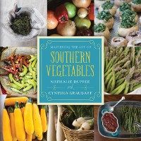 Cover Mastering the Art of Southern Vegetables