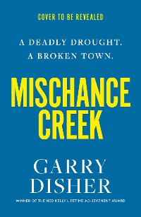 Cover Mischance Creek