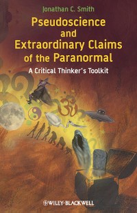 Cover Pseudoscience and Extraordinary Claims of the Paranormal
