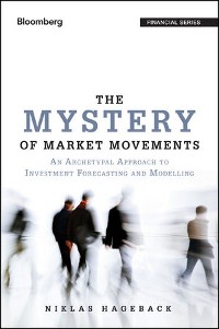 Cover The Mystery of Market Movements